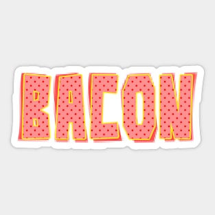 Bacon Sticker